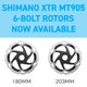XTR MT905 Rotors Now Available