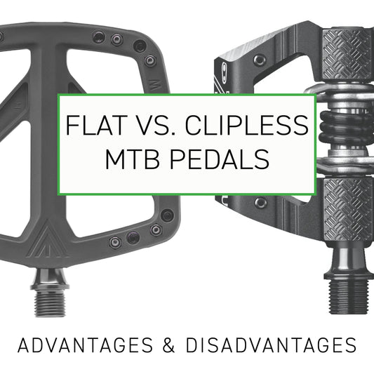 Flat vs. Clipless MTB Pedals - Advantages & Disadvantages