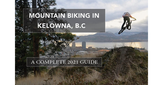 Mountain Bike Trails in Kelowna, B.C